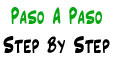 Paso a Paso | Step by Step